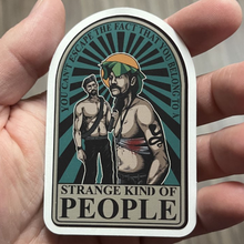 Load image into Gallery viewer, Sticker Strange Kind of People
