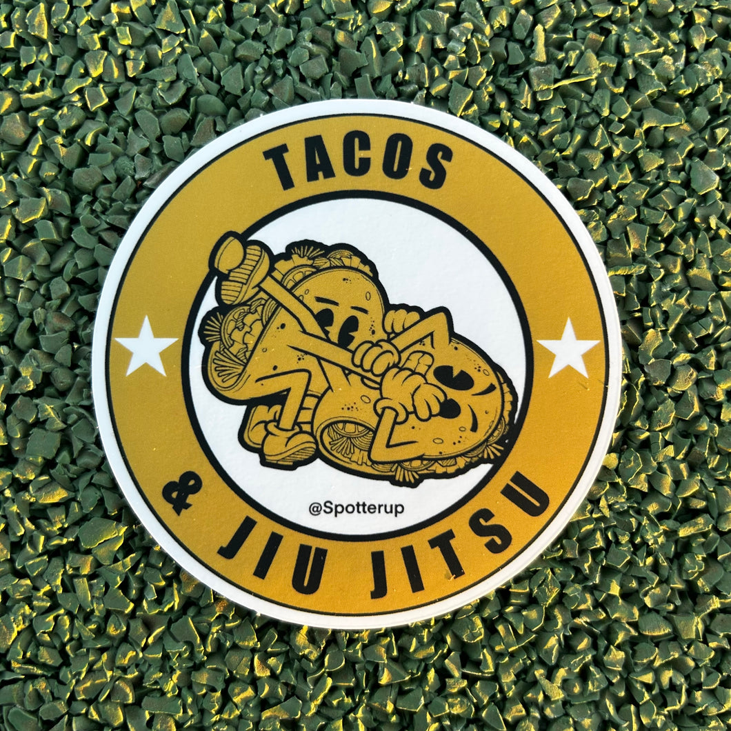 Sticker Tacos and Jiu Jitsu 3