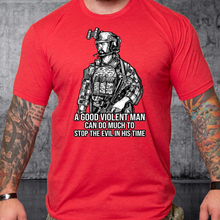 Load image into Gallery viewer, T-shirt A Good Violent Man
