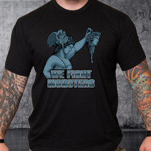 Load image into Gallery viewer, T-shirt We Fight Monsters V4 Perseus
